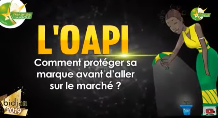 La Marque OAPI : Comment protéger sa Marque avant d'aller sur le marché ?