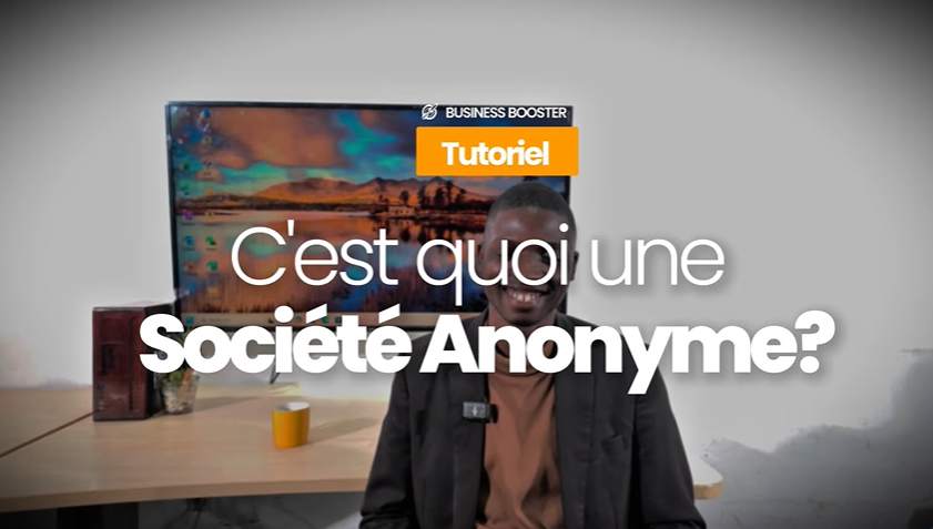 C'est quoi une Société Anonyme (SA) ?